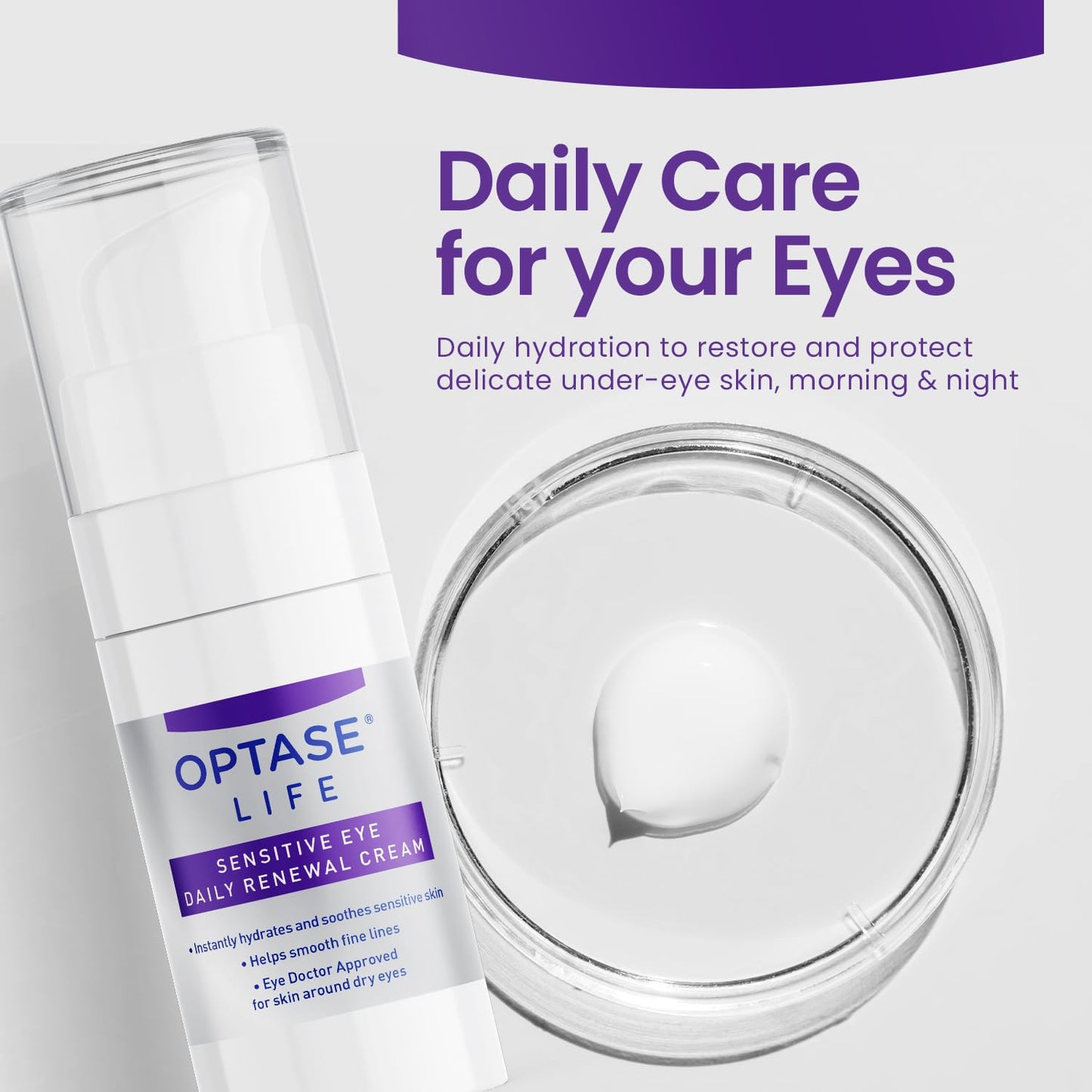 OPTASE® LIFE Sensitive Eye Daily Renewal Cream